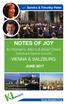 NOTES OF JOY VIENNA & SALZBURG. for Women s, Men s & Mixed Choirs JUNE Individual & Festival Concerts. with Sandra & Timothy Peter