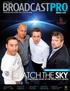 WATCH THE SKY TEAM ARABIA GEARS UP FOR SPRING 2012 LAUNCH EXCLUSIVE INTERVIEW. Technology intelligence for TV, film and radio