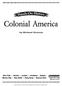 Colonial America. by Michael Gravois. New York Toronto London Auckland Sydney Mexico City New Delhi Hong Kong Buenos Aires