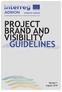 PROJECT BRAND AND VISIBILITY GUIDELINES
