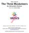Study Guide for The Three Musketeers by Alexandre Dumas. Study Guide by Sabrina Justison. Sample file