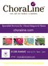 choraline.com Mon to Fri 9am - 3pm Specialist Services for Choral Singers & Choirs Please order by 3pm for same day despatch