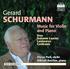 SCHURMANN. Gerard. Music for Violin and Piano. Duo Autumn Leaves Leotaurus Contrasts. Alyssa Park, violin Mikhail Korzhev, piano FIRST RECORDINGS