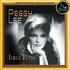 As a singer she specialized in cool restraint, but that quality was otherwise scarce in the life of Peggy Lee, especially in That year Lee filme