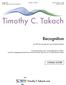 Timothy C. Takach. Recognition CHORAL SCORE. for SATB choir and organ (opt. brass ensemble and timpani)
