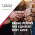THEMA ASIA-PACIFIC BRING PEOPLE THE CONTENT THEY LOVE