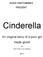 NODA PANTOMIMES PRESENT. Cinderella. An original story of a poor girl made good! By Rob Fearn & Leo Appleton