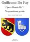 Guillaume Du Fay. Magnanimae gentis. Opera Omnia 02/11. Edited by Alejandro Enrique Planchart