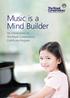 Music is a Mind Builder. An introduction to The Royal Conservatory Certificate Program