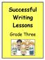 Successful Writing Lessons. Grade Three