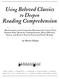 Using Beloved Classics to Deepen. Reading Comprehension P ROFESSIONAL. by Monica Edinger