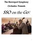 The Shreveport Symphony Orchestra Presents. SSO on the Go!