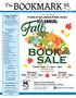 BOOK SALE BOOKMARK. The. Friday, Sept. 21, 9am 5pm Members Only Join at the Door! Saturday, Sept. 22, 9am 5pm Open to Public