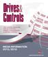 Drives& Controls MEDIA INFORMATION 2015/2016 THE LEADING MAGAZINE FOR AUTOMATION, POWER TRANSMISSION & MOTION CONTROL.