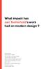 What impact has Jan Tschichold s work had on modern design?