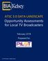 ATSC 3.0 DATA LANDSCAPE Opportunity Assessments for Local TV Broadcasters