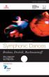 2012 SEASON. Symphonic Dances. Wed 1 August 8pm Fri 3 August 8pm Sat 4 August 8pm. Ausgrid Master Series