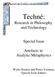 Techné: Research in Philosophy and Technology