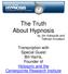 The Truth About Hypnosis by Jim Katsoulis and Tellman Knudson