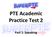 PTE Academic Practice Test 2. Part 1: Speaking