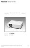 PT-VX505N S P E C F I L E. LCD Projector. As of June Specifications and appearance are subject to change without notice.