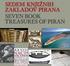 SEDEM KNJIŽNIH ZAKLADOV PIRANA SEVEN BOOK TREASURES OF PIRAN