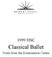 1999 HSC. Classical Ballet. Notes from the Examination Centre