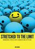 STRETCHED TO THE LIMIT MANAGING STRESS WITH HUMOUR AND ATTITUDE MIKE MOORE
