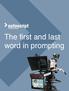 The first and last word in prompting