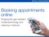 Booking appointments online. Bridging the gap between mobile technology and veterinary medicine
