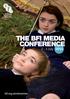 THE BFI MEDIA CONFERENCE
