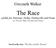 The Race a fable for Narrator, Violin, Violoncello and Piano (or Piccolo, Bass Clarinet and Piano)