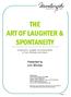 THE ART OF LAUGHTER & SPONTANEITY