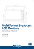 Multi Format Broadcast LCD Monitors