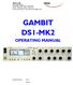 GAMBIT DS1-MK2 OPERATING MANUAL