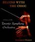 BEGINS WITH THE OBOE. A History of the. Toronto Symphony Orchestra