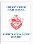 CHERRY CREEK HIGH SCHOOL REGISTRATION GUIDE