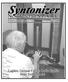 Syntonizer. Editor and Publisher John Nightingale Box 4695, Vancouver, B.C. Canada, V6B 4A1.