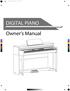 DIGITAL PIANO. Owner s Manual