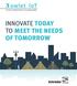 THE NEXT GENERATION OF CITY MANAGEMENT INNOVATE TODAY TO MEET THE NEEDS OF TOMORROW