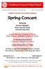 Chalfont Concert Wind Band. Chalfont Concert Wind Band presents. Spring Concert. featuring