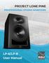 PROJECT LONE PINE. LP-6/LP-8 User Manual PROFESSIONAL STUDIO MONITORS KALI AUDIO LP-6/LP-8 USER MANUAL