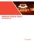 PRODUCTION & TECH INFORMATION PRODUCTION & TECH INFORMATION