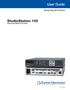 User Guide. StudioStation 100. Streaming AV Product. Streaming Media Processor Rev. A 06 17