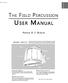 The Field Percussion User Manual. Patrick R. F. Blakley