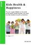Kids Health & Happiness