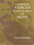 Charles S. Peirce s Philosophy of Signs