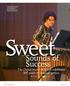Sweet. Sounds of Success. The Department of Music celebrates 100 years of musical genius. By Tamara E. Holmes (B.A. 94)