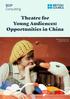 Theatre for Young Audiences: Opportunities in China