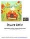 Stuart Little. a Wheelock Family Theatre Study Guide prepared by Jeri Hammond